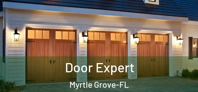  Door Expert Myrtle Grove-FL